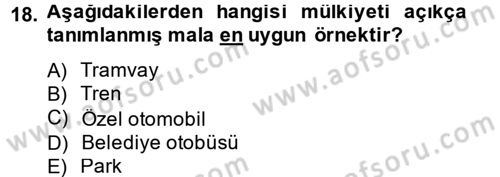 Doğal Kaynaklar ve Çevre Ekonomisi Dersi 2013 - 2014 Yılı (Vize) Ara Sınav Soruları 18. Soru