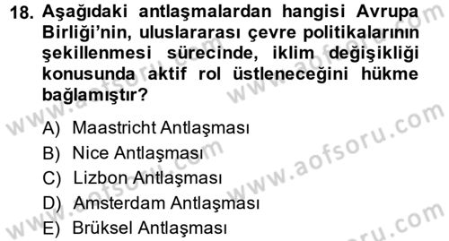 Doğal Kaynaklar ve Çevre Ekonomisi Dersi 2013 - 2014 Yılı (Final) Dönem Sonu Sınav Soruları 18. Soru