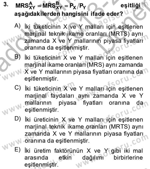 Doğal Kaynaklar ve Çevre Ekonomisi Dersi 2013 - 2014 Yılı (Final) Dönem Sonu Sınav Soruları 3. Soru
