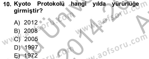 Doğal Kaynaklar ve Çevre Ekonomisi Dersi 2014 - 2015 Yılı (Vize) Ara Sınav Soruları 10. Soru