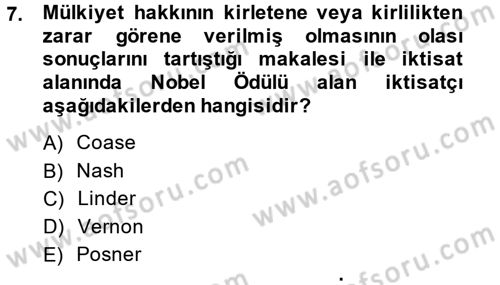 Doğal Kaynaklar ve Çevre Ekonomisi Dersi 2014 - 2015 Yılı (Final) Dönem Sonu Sınav Soruları 7. Soru