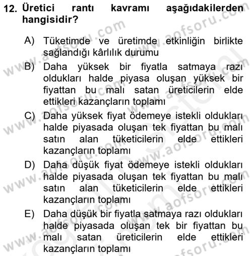 Doğal Kaynaklar ve Çevre Ekonomisi Dersi 2015 - 2016 Yılı (Vize) Ara Sınav Soruları 12. Soru