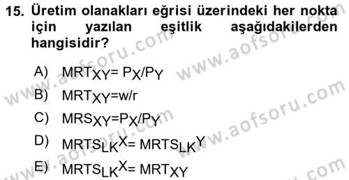 Doğal Kaynaklar ve Çevre Ekonomisi Dersi 2015 - 2016 Yılı (Vize) Ara Sınav Soruları 15. Soru