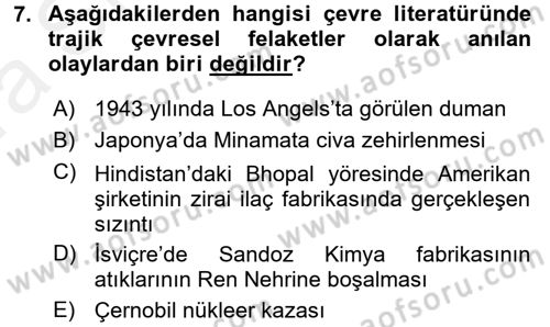 Doğal Kaynaklar ve Çevre Ekonomisi Dersi 2015 - 2016 Yılı (Vize) Ara Sınav Soruları 7. Soru