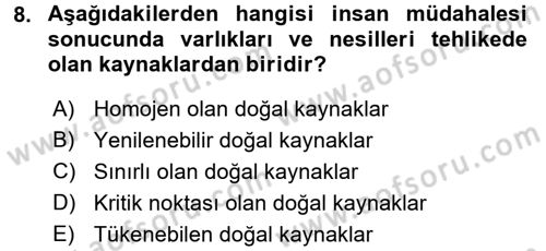 Doğal Kaynaklar ve Çevre Ekonomisi Dersi 2015 - 2016 Yılı (Vize) Ara Sınav Soruları 8. Soru