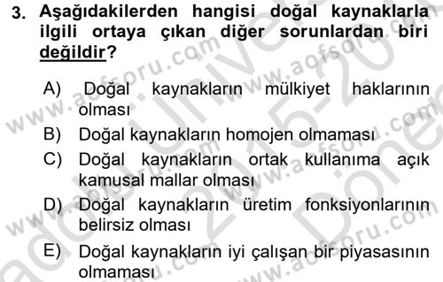 Doğal Kaynaklar ve Çevre Ekonomisi Dersi 2015 - 2016 Yılı (Final) Dönem Sonu Sınavı 3. Soru