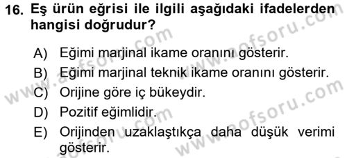 Doğal Kaynaklar ve Çevre Ekonomisi Dersi 2016 - 2017 Yılı (Vize) Ara Sınav Soruları 16. Soru