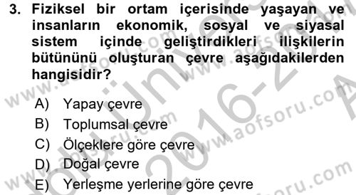 Doğal Kaynaklar ve Çevre Ekonomisi Dersi 2016 - 2017 Yılı (Vize) Ara Sınav Soruları 3. Soru