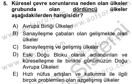 Doğal Kaynaklar ve Çevre Ekonomisi Dersi 2016 - 2017 Yılı (Vize) Ara Sınavı 5. Soru