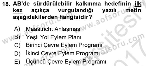 Doğal Kaynaklar ve Çevre Ekonomisi Dersi 2016 - 2017 Yılı (Final) Dönem Sonu Sınavı 18. Soru