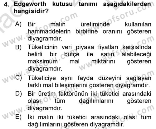 Doğal Kaynaklar ve Çevre Ekonomisi Dersi 2016 - 2017 Yılı (Final) Dönem Sonu Sınavı 4. Soru