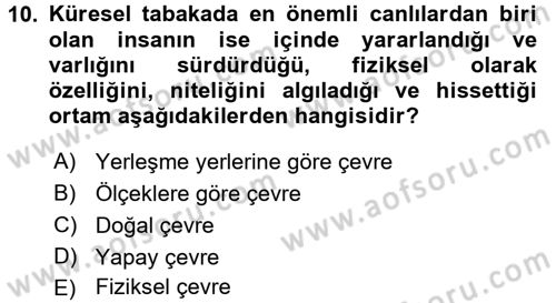 Doğal Kaynaklar ve Çevre Ekonomisi Dersi 2017 - 2018 Yılı (Vize) Ara Sınavı 10. Soru