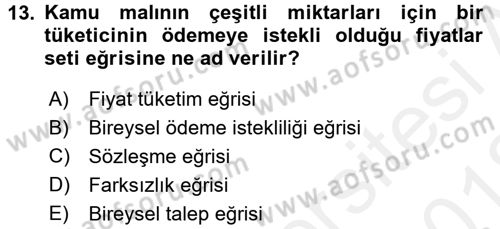 Doğal Kaynaklar ve Çevre Ekonomisi Dersi 2017 - 2018 Yılı (Vize) Ara Sınavı 13. Soru