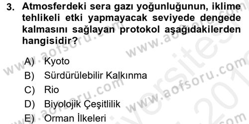 Doğal Kaynaklar ve Çevre Ekonomisi Dersi 2017 - 2018 Yılı (Vize) Ara Sınavı 3. Soru