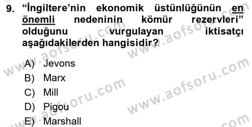 Doğal Kaynaklar ve Çevre Ekonomisi Dersi 2017 - 2018 Yılı (Vize) Ara Sınavı 9. Soru