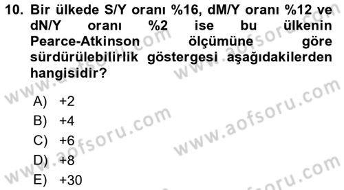 Doğal Kaynaklar ve Çevre Ekonomisi Dersi 2018 - 2019 Yılı 3 Ders Sınav Soruları 10. Soru