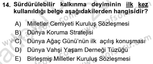 Doğal Kaynaklar ve Çevre Ekonomisi Dersi 2018 - 2019 Yılı 3 Ders Sınav Soruları 14. Soru