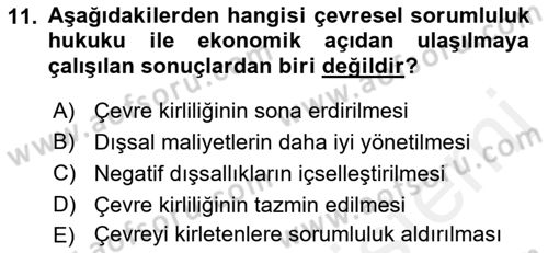 Doğal Kaynaklar ve Çevre Ekonomisi Dersi 2018 - 2019 Yılı (Final) Dönem Sonu Sınav Soruları 11. Soru