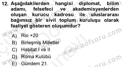 Doğal Kaynaklar ve Çevre Ekonomisi Dersi 2018 - 2019 Yılı (Final) Dönem Sonu Sınav Soruları 12. Soru