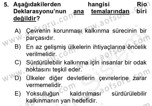 Doğal Kaynaklar ve Çevre Ekonomisi Dersi 2018 - 2019 Yılı (Final) Dönem Sonu Sınav Soruları 5. Soru