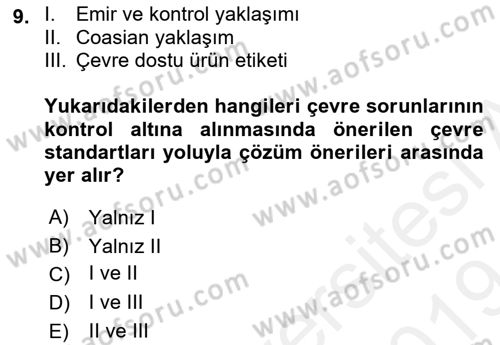 Doğal Kaynaklar ve Çevre Ekonomisi Dersi 2018 - 2019 Yılı (Final) Dönem Sonu Sınav Soruları 9. Soru