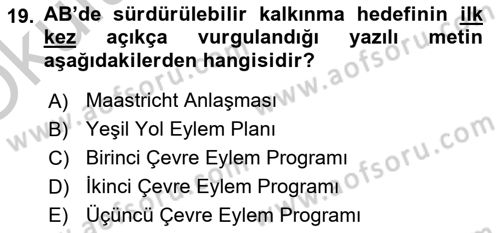 Doğal Kaynaklar ve Çevre Ekonomisi Dersi 2018 - 2019 Yılı Yaz Okulu Sınavı 19. Soru