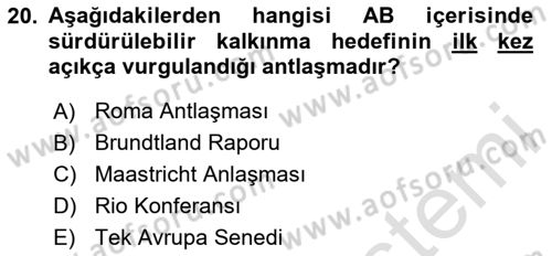 Doğal Kaynaklar ve Çevre Ekonomisi Dersi 2020 - 2021 Yılı Yaz Okulu Sınav Soruları 20. Soru