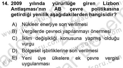 Doğal Kaynaklar ve Çevre Ekonomisi Dersi 2021 - 2022 Yılı (Final) Dönem Sonu Sınav Soruları 14. Soru