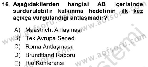 Doğal Kaynaklar ve Çevre Ekonomisi Dersi 2021 - 2022 Yılı (Final) Dönem Sonu Sınav Soruları 16. Soru