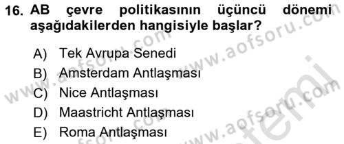 Doğal Kaynaklar ve Çevre Ekonomisi Dersi 2021 - 2022 Yılı Yaz Okulu Sınav Soruları 16. Soru