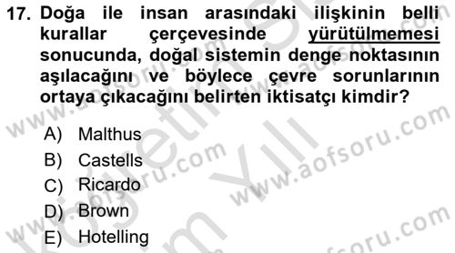 Doğal Kaynaklar ve Çevre Ekonomisi Dersi Yaz Okulu Sınavı Deneme Sınav Soruları 17. Soru
