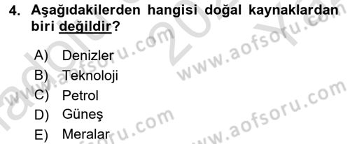 Doğal Kaynaklar ve Çevre Ekonomisi Dersi 2021 - 2022 Yılı Yaz Okulu Sınav Soruları 4. Soru
