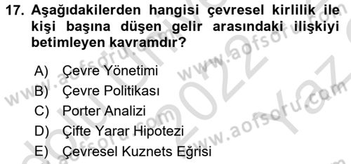 Doğal Kaynaklar ve Çevre Ekonomisi Dersi 2022 - 2023 Yılı Yaz Okulu Sınavı 17. Soru