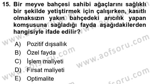 Doğal Kaynaklar ve Çevre Ekonomisi Dersi 2023 - 2024 Yılı (Vize) Ara Sınavı 15. Soru