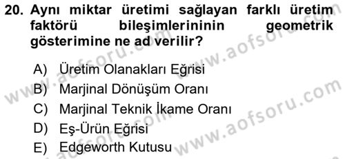 Doğal Kaynaklar ve Çevre Ekonomisi Dersi 2023 - 2024 Yılı (Vize) Ara Sınav Soruları 20. Soru