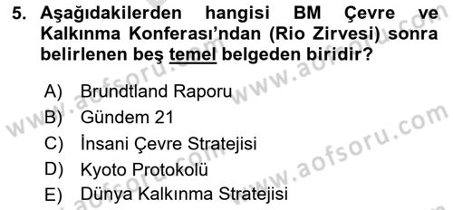 Doğal Kaynaklar ve Çevre Ekonomisi Dersi 2023 - 2024 Yılı (Final) Dönem Sonu Sınav Soruları 5. Soru