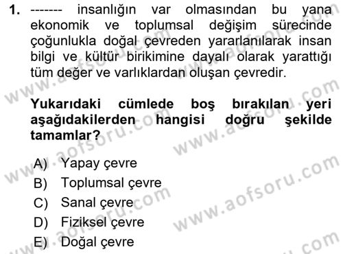 Doğal Kaynaklar ve Çevre Ekonomisi Dersi 2023 - 2024 Yılı Yaz Okulu Sınavı 1. Soru