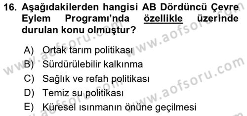 Doğal Kaynaklar ve Çevre Ekonomisi Dersi 2023 - 2024 Yılı Yaz Okulu Sınavı 16. Soru