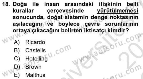 Doğal Kaynaklar ve Çevre Ekonomisi Dersi 2023 - 2024 Yılı Yaz Okulu Sınavı 18. Soru