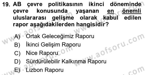 Doğal Kaynaklar ve Çevre Ekonomisi Dersi 2023 - 2024 Yılı Yaz Okulu Sınavı 19. Soru