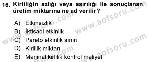 Doğal Kaynaklar ve Çevre Ekonomisi Dersi 2024 - 2025 Yılı (Vize) Ara Sınav Soruları 16. Soru
