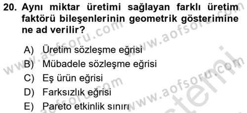 Doğal Kaynaklar ve Çevre Ekonomisi Dersi 2024 - 2025 Yılı (Vize) Ara Sınav Soruları 20. Soru
