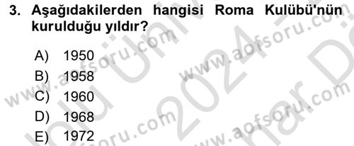 Doğal Kaynaklar ve Çevre Ekonomisi Dersi 2024 - 2025 Yılı (Vize) Ara Sınav Soruları 3. Soru