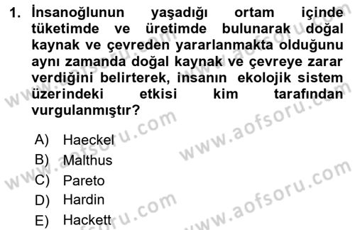Doğal Kaynaklar ve Çevre Ekonomisi Dersi 2024 - 2025 Yılı (Final) Dönem Sonu Sınav Soruları 1. Soru