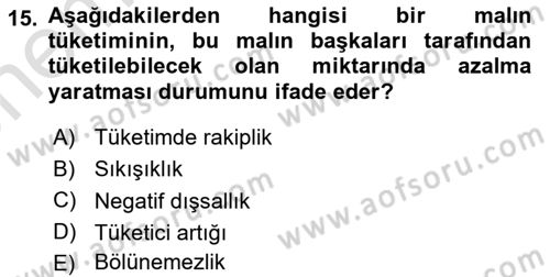 Doğal Kaynaklar ve Çevre Ekonomisi Dersi 2025 - 2026 Yılı (Vize) Ara Sınav Soruları 15. Soru