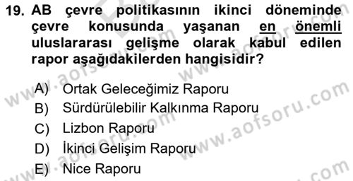 Doğal Kaynaklar ve Çevre Ekonomisi Dersi 2025 - 2026 Yılı (Final) Dönem Sonu Sınav Soruları 19. Soru