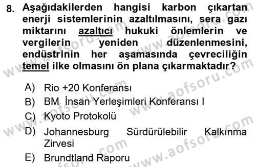 Doğal Kaynaklar ve Çevre Ekonomisi Dersi 2025 - 2026 Yılı (Final) Dönem Sonu Sınav Soruları 8. Soru