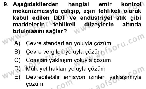 Doğal Kaynaklar ve Çevre Ekonomisi Dersi 2025 - 2026 Yılı (Final) Dönem Sonu Sınav Soruları 9. Soru