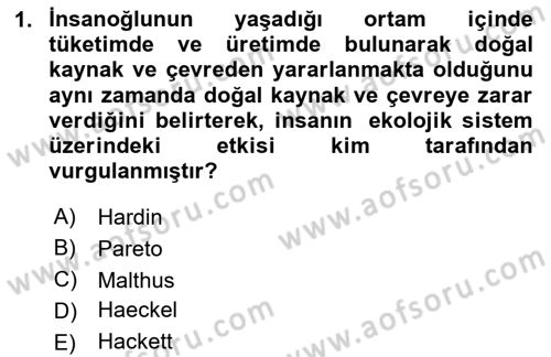Doğal Kaynaklar ve Çevre Ekonomisi Dersi 2025 - 2026 Yılı Yaz Okulu Sınav Soruları 1. Soru
