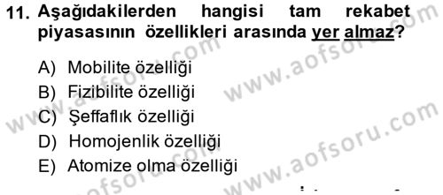 Mikro İktisat Dersi 2014 - 2015 Yılı (Final) Dönem Sonu Sınavı 11. Soru